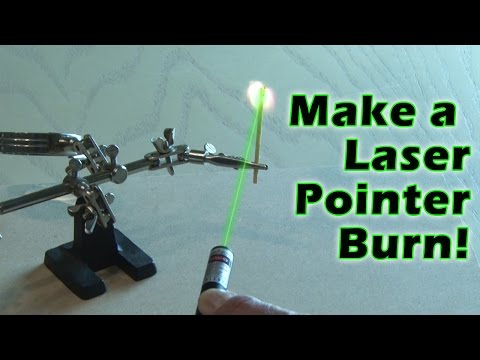 Make a Laser Pointer Burn!