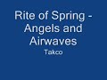 Rite of Spring - Angels and Airwaves Full Studio Version