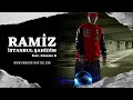 Ramiz Feat  Grosses K   �stanbul �ahidim  Kesin DinLeyin   P