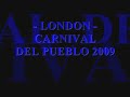 TRIBO CARNAVAL DEL PUEBLO 2009