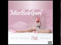 Blazin - Nicki Minaj ft. Kanye West LYRICS IN DESCRIPTION