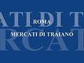 Mercati Traianei. Il \"piano nobile\" del Corpo Centrale Mercati Traianei. Il \"piano nobile\" del Corpo Centrale