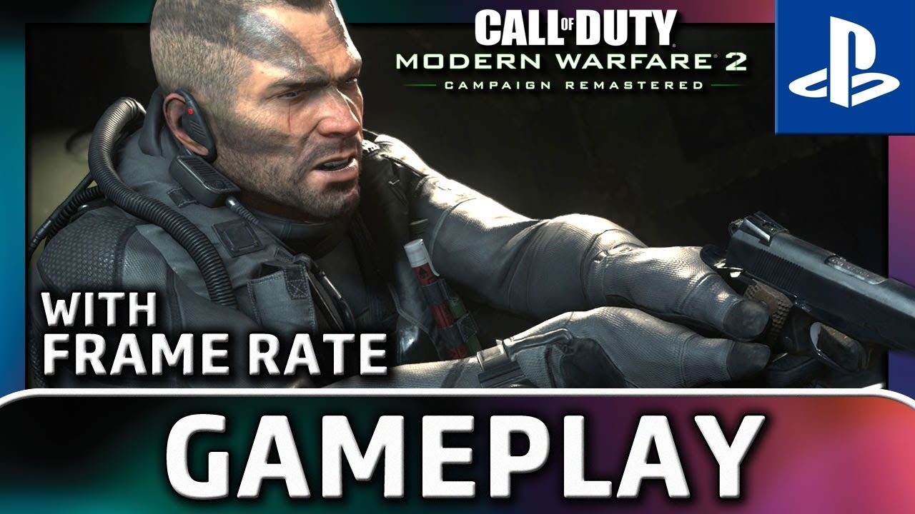 The Call of Duty: Modern Warfare 2 | PS4 Gameplay With Frame Rate