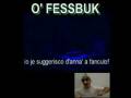 videos de O' fessbuk