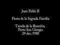juan pablo ii a las familias   porto san giorgio 1988