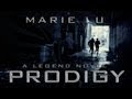 Prodigy - A Legend novel by Marie Lu