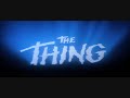 Ennio Morricone – The Thing