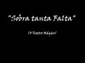 O Teatro Mágico - Sobra tanta falta
