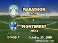 10.20.10 CCL Highlights Marathon v Monterrey