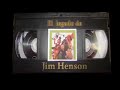 el legado de jim henson parte 2