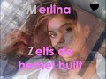 Merlina - Zelfs de hemel huilt Merlina - Zelfs de hemel huilt