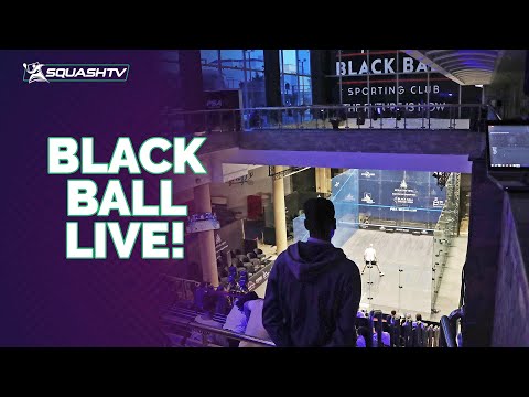 Black Ball Squash Open 2024 - Rd2 | LIVE & FREE! 