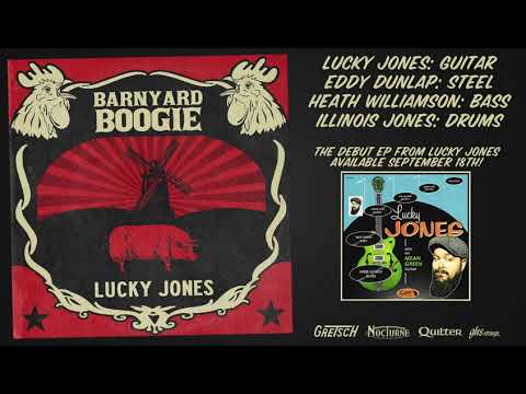 Lucky Jones - Barnyard Boogie