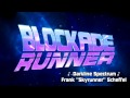 Blockade Runner - "Darkline Spectrum" by Skyrunner