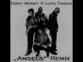 Dirty Money - Angels Remix (feat. Lupe Fiasco) w/ Lyrics
