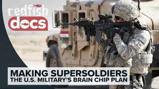 Making Supersoldiers: The U.S. Military’s Brain Chip Plan