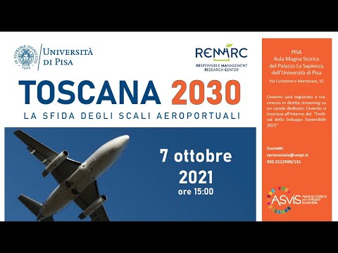 Toscana 2030 - La sfida degli scali Aeroportuali
