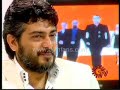 Sun Tv Ajith Interview - Jan 1 2008 - Part 3 of 6