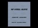 SP Still Alive (audio only)