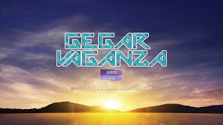LIVE GEGAR VAGANZA 2021 LIVE +  MINGGU 1