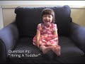 Ask A Toddler - Question 3: "Hiring a Toddler"