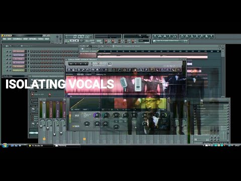 how to isolate vocals from a song using fl studio