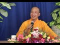 Chữ Hiếu Thế Gian&Xuất Thế Gian 4/6