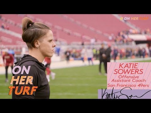 Video: San Francisco 49ers' Katie Sowers inspired by other female coaches | On Her Turf | NBC Sports