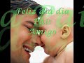 feliz dias dos pais amigo