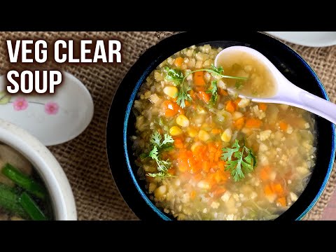 Veg Clear Soup Recipe | How To Make Soup at Home | Vegetable Soup Recipe | Easy Soup Idea