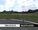 TREX 450 - Wilds plants vs Okayplayer