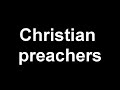 Chrsitian Preachers Promo