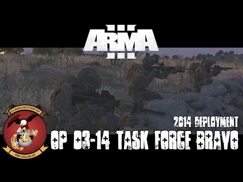 Operation 03-14 Uncut - Task Force Bravo - ArmA 3 USMC Co-op Realism Gameplay