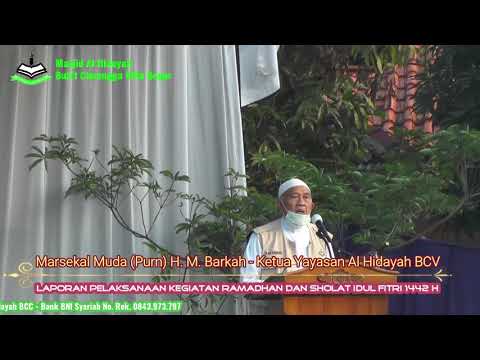 Marsekal Muda (Purn) H. M. Barkah - Ketua Yayasan Al Hidayah - Laporan Kegiatan Ramadhan 1442 H