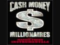 Cash Money Millionaires - Project Chick