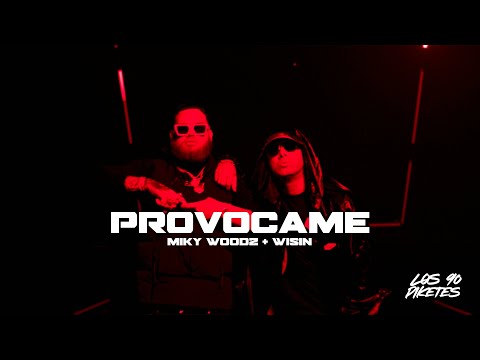 Provocame - Miky Woodz & Wisin