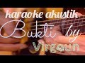 karaoke bukti - virgoun ( akustik tanpa vokal hd )