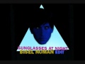 Tiga vs Popof - Sunglasses At Night (Bisel Numan Edit)
