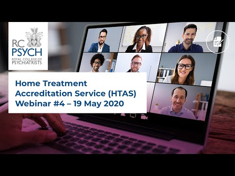 Home Treatment Accreditation Service (HTAS) Webinar #4 - 19 May 2020