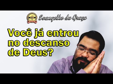 O DESCANSO REVELADO PELO EVANGELHO