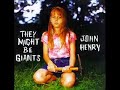 They Might Be Giants- AKA Driver