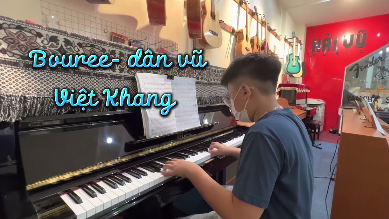 Bouree Piano – dân vũ – Việt Khang