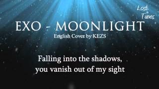 EXO - Moonlight (Acoustic English Cover by KEZS)