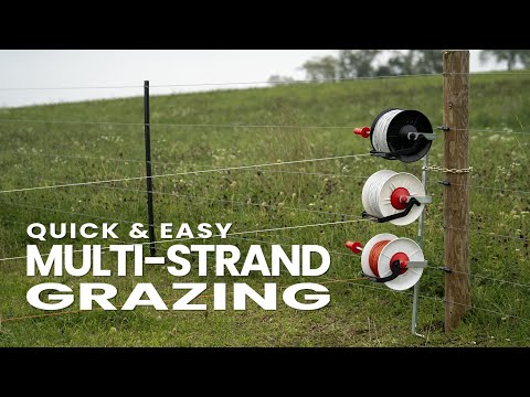 How To Make Multi-Strand Grazing Easy - The Strainrite Three-Hole Reel Mounting Post 