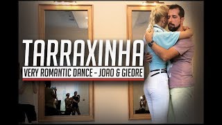 The Best Tarraxinha Kizomba Sensual Dance by Joao & Giedre