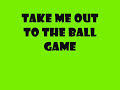 Take me out to Game Crazy Take me out to Game Crazy