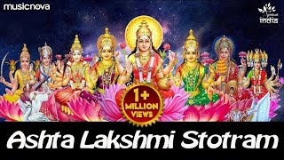 Ashtalakshmi Stotram - Sacred Chant of MahaLakshmi