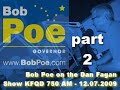 Bob Poe on the Dan Fagan Radio Show 120709 Part 2.wmv