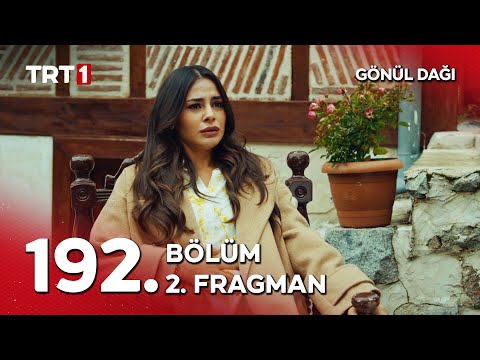 Gönül Dağı 192. Bölüm 2. Fragmanı                                                                                                                                                                                                                         