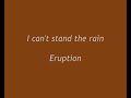 I cant stand the rain